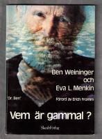 Vem &auml;r gammal?