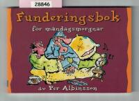 Funderingsbok f&ouml;r M&aring;ndagsmorgnar