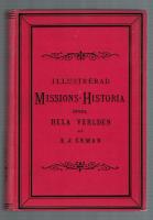 Illustrerad missions-historia &ouml;fver hela verlden Andra delen