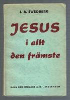 Jesus i allt den fr&auml;mste Tankar ur Hebreerbrevet