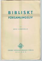 Bibliskt f&ouml;rsamlingsliv