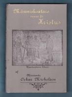 M&auml;nnisko&auml;tare Vunna f&ouml;r Kristus Ber&auml;ttelse om en mission&auml;rs faror och segrar p&aring; Tonga, Nya Hebriderna