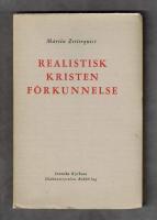 Realistisk kristen f&ouml;rkunnelse