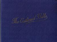 The Outlined Bible - An Outline and Analysis of Every Book