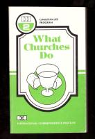 What churches do