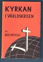 Kyrkan i v&auml;rldskrisen