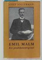 Emil Malm Ett predikantoriginal