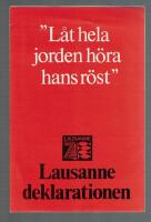 Lausannedeklarationen L&aring;t hela jorden h&ouml;ra Hans r&ouml;st