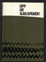 Upp ur hjulsp&aring;ren 