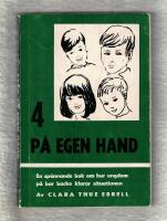 4 p&aring; egen hand
