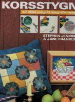 Korsstygn 40 olika projekt steg-f&ouml;r-steg