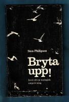 Bryta upp! Invit till en teologisk ompr&ouml;vning