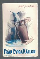 Fr&aring;n eviga k&auml;llor
