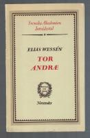 Tor Andrae. Intr&auml;destal i Svenska Akademien