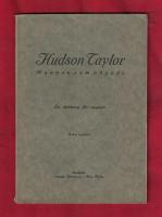 Hudson Taylor Mannen som v&aring;gade