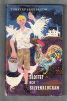 Slottet och silverklockan Ber&auml;ttelse