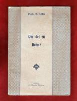 Var det en dr&ouml;m? Ber&auml;ttelse