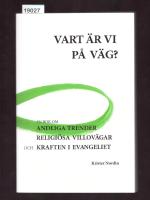 Vart &auml;r vi p&aring; v&auml;g? 