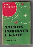 V&auml;rldsr&ouml;relser i kamp Nationalism, boljevism och kristendom 