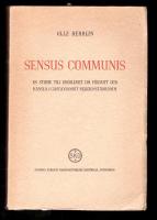 Sensus Communis En studie till problemet om f&ouml;rnuft och k&auml;nsla i gustavianskt religionst&auml;nkande