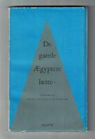 De gamle Aegyptere laeste - fortaellinger og eventyr fra aegyptiska papyrus