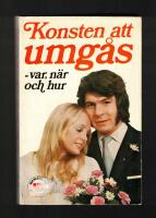 Konsten att umg&aring;s - Var, n&auml;r och hur