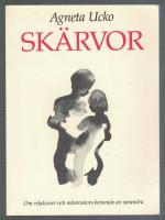 Sk&auml;rvor Om relationer och m&auml;nniskors beroende av varandra