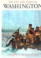 The Life and Times of [George] Washington