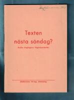 Texten n&auml;sta s&ouml;ndag? Andra &Aring;rg&aring;ngens H&ouml;gm&auml;ssotexter
