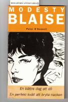 Modesty Blaise En b&auml;ttre dag att d&ouml; - En perfekt kv&auml;ll att bryta nacken