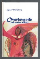 &Ouml;verlevande och andra dikter