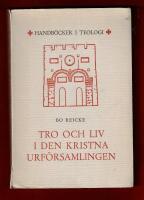 Tro och liv i den kristna urf&ouml;rsamlingen