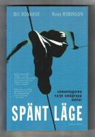 Sp&auml;nt l&auml;ge Utmaningarna varje sm&aring;grupp m&ouml;ter