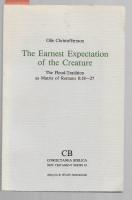 The Earnest Expectation of the Creature The Flood-Tradition as Matrix of Romans 8:18-27