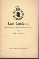 Lars Linderot Ett blad ur v&auml;stsvensk kyrkohistoria
