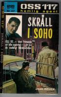 OSS 117 Hemlig agent (nr.47) Skr&auml;ll i Soho