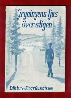 Gryningens ljus &ouml;ver stigen