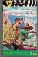 Farligt uppdrag i Mexico (Zebraserien 56)