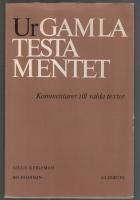 Ur Gamla Testamentet - Kommentarer till valda texter