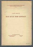 Das Auge der Einfalt Eine untersuchung au Matth 6:22-23 und Luk 11:34-35