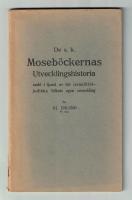 De sk Moseb&ouml;ckernas Utvecklingshistoria sedd i ljuset av det israelitisk-judiska folkets egen utveckling