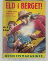 Eld i berget - Detektivmagasinet nr 5 1960