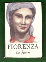 Fiorenza (med 19 illustrationer av f&ouml;rfattaren)