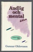 Andlig och mental h&auml;lsa