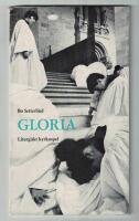 Gloria Liturgiskt kyrkospel