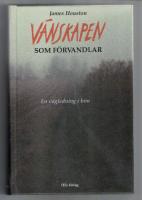 V&auml;nskapen som f&ouml;rvandlar En v&auml;gledning i b&ouml;n