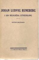 Johan Ludvig Runeberg i sin religi&ouml;sa utveckling