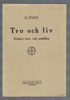 Tro och liv Kristen tros- och sedesl&auml;ra