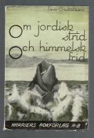 Om jordisk strid och himmelsk frid