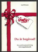 Grattis! du &auml;r beg&aring;vad! Ett studiematerial om g&aring;vouppt&auml;ckande